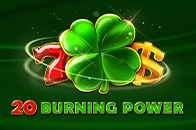 20 Burning Power